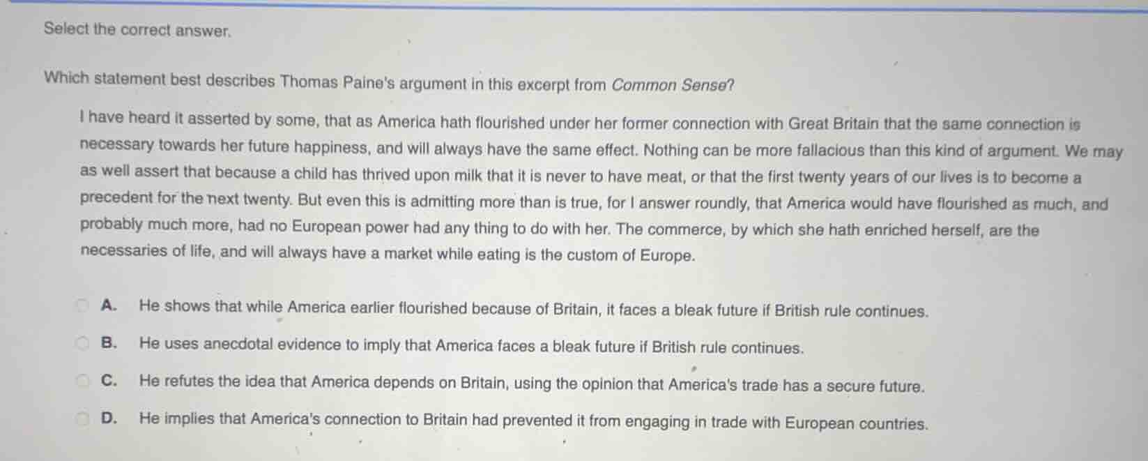 select the correct answer. which statement best describes thomas paines…