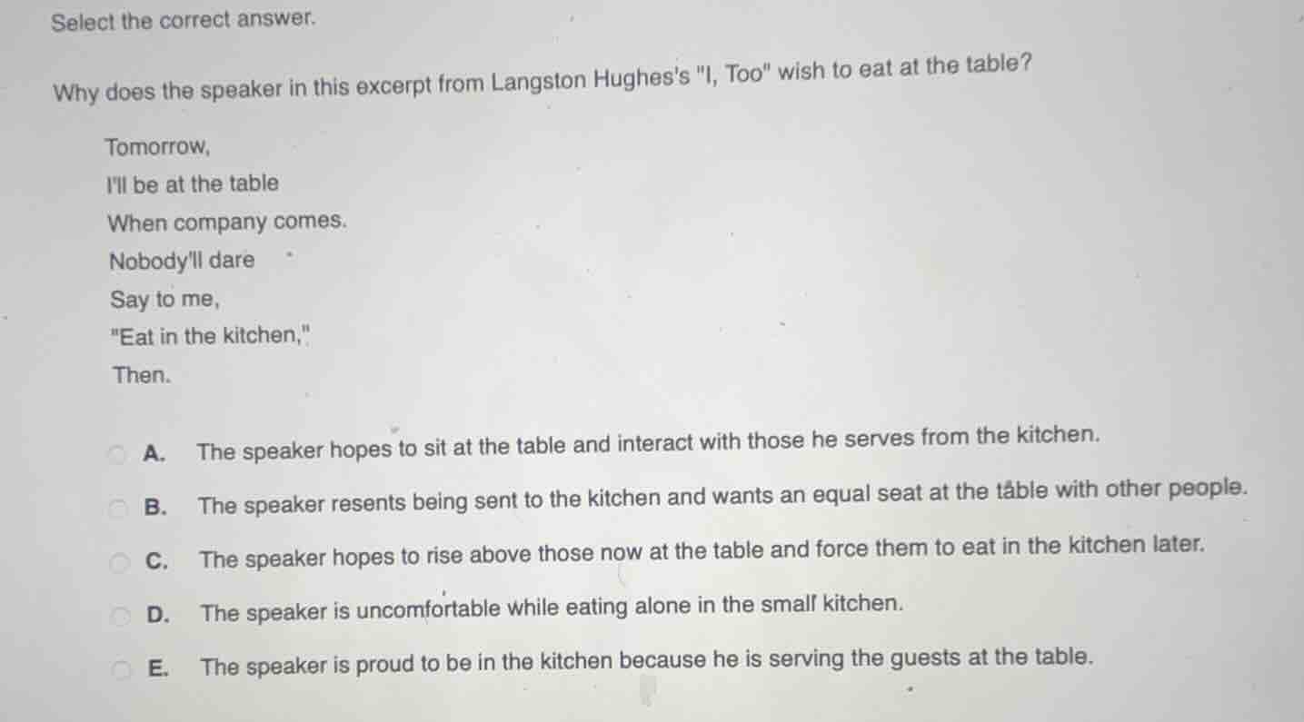 select the correct answer. why does the speaker in this excerpt from la…