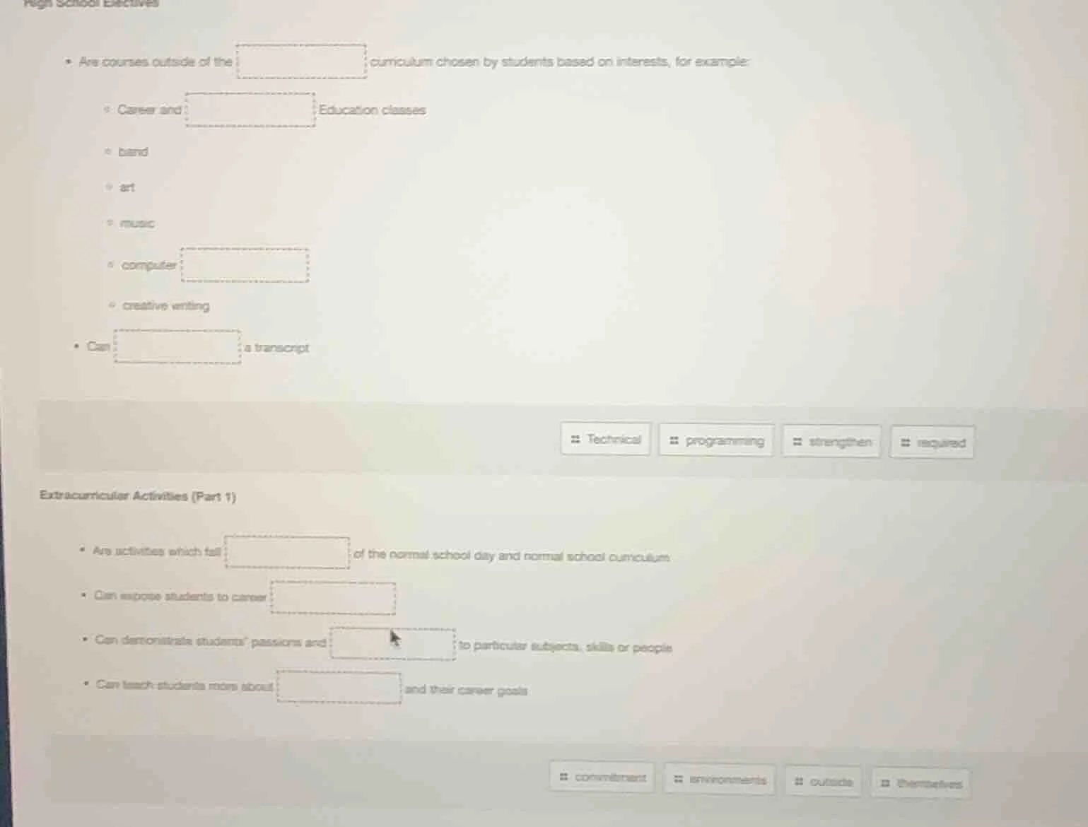 high school electives - are courses outside of the \boxed{} curriculum …