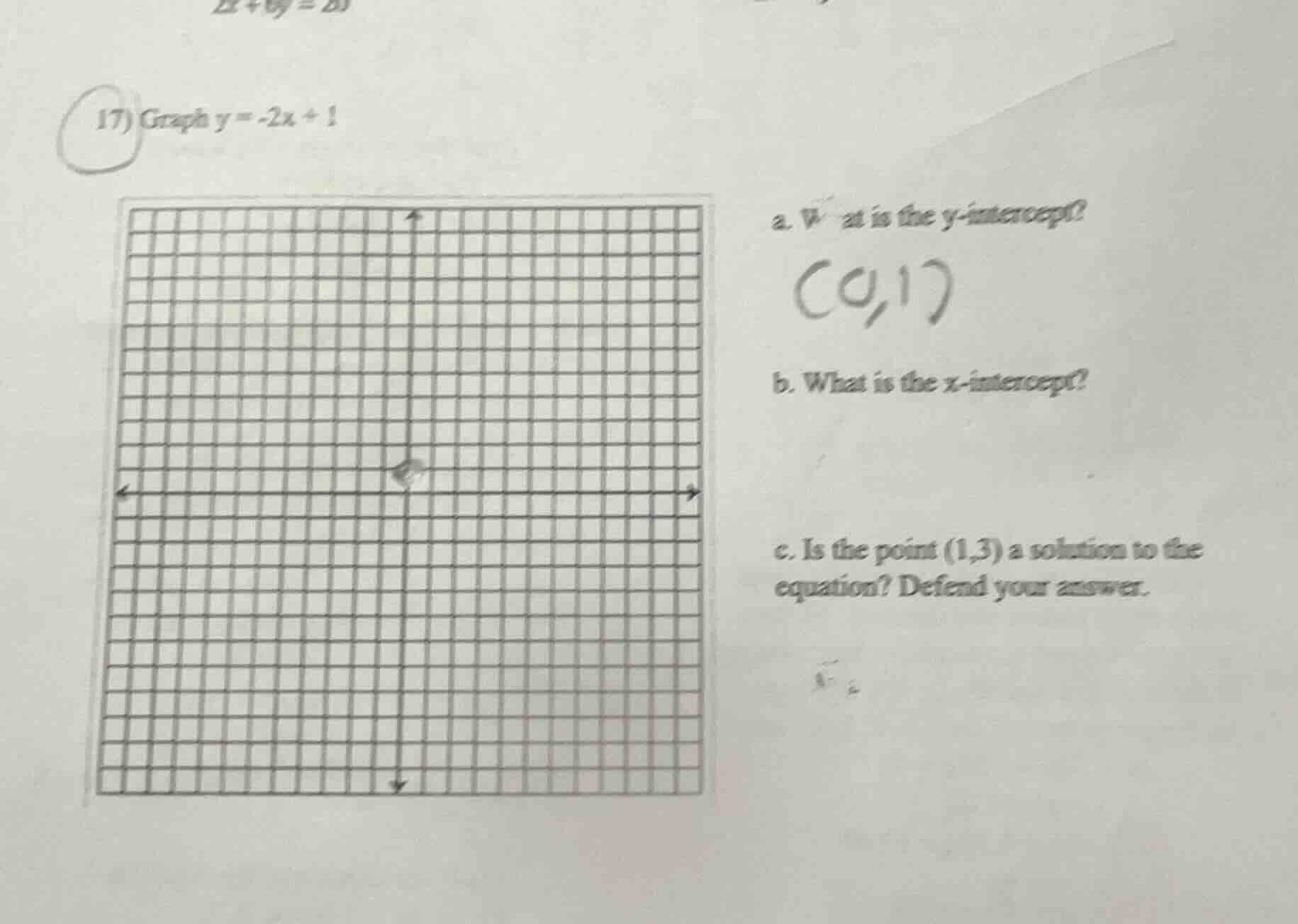 17) graph $y = -2x + 1$ a. what is the $y$-intercept? b. what is the $x…