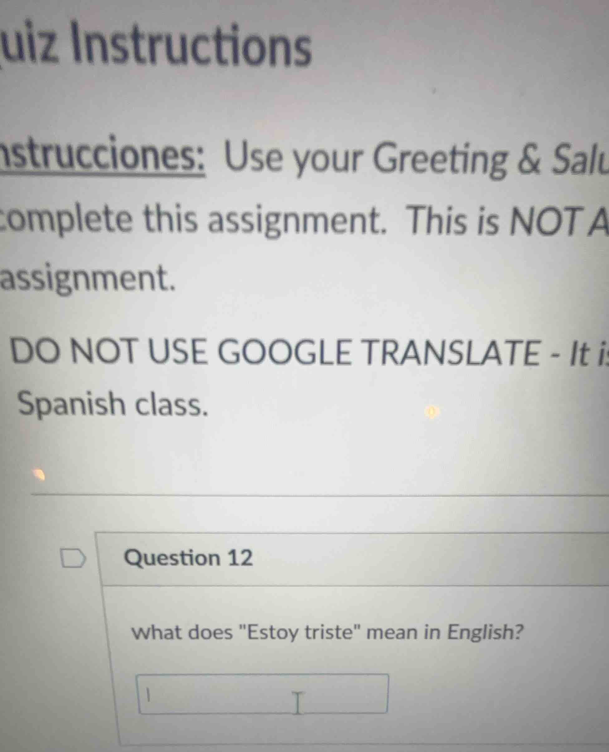 quiz instructions instrucciones: use your greeting & salu complete this…