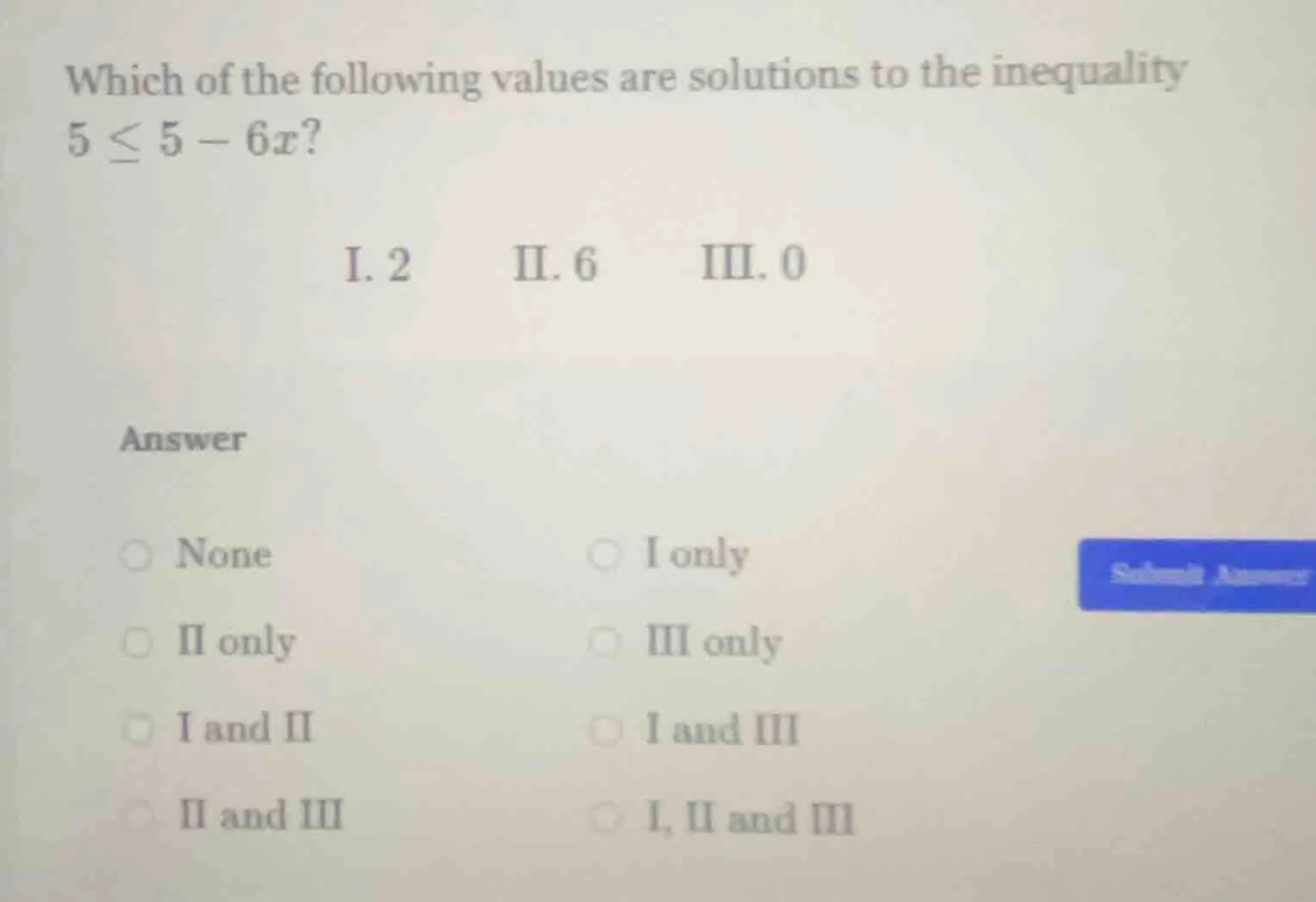 which of the following values are solutions to the inequality $5 \\leq …