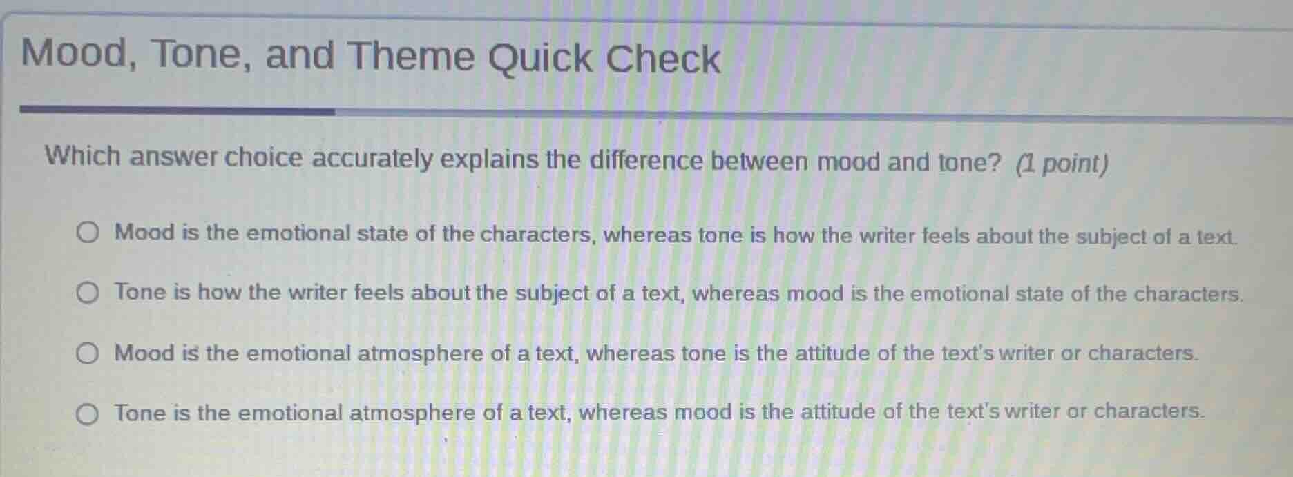mood, tone, and theme quick check which answer choice accurately explai…