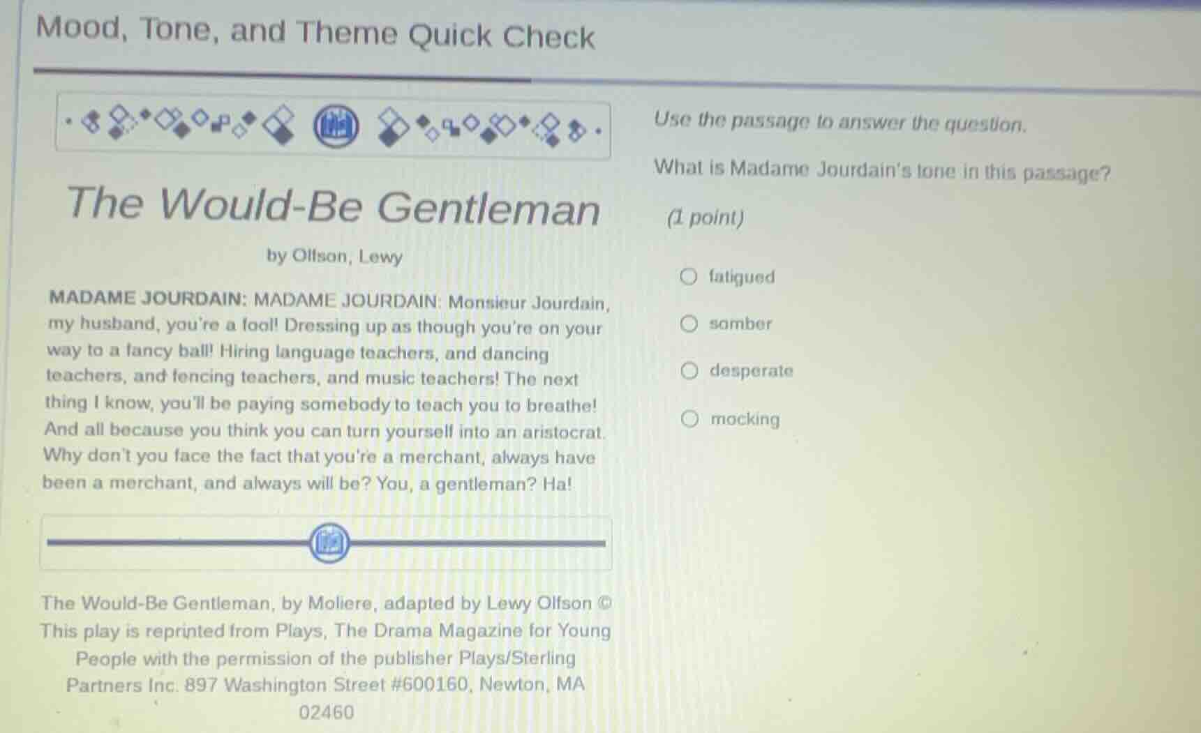 mood, tone, and theme quick check the would - be gentleman by olfson, l…