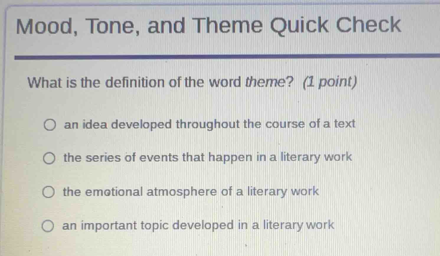 mood, tone, and theme quick check what is the definition of the word th…