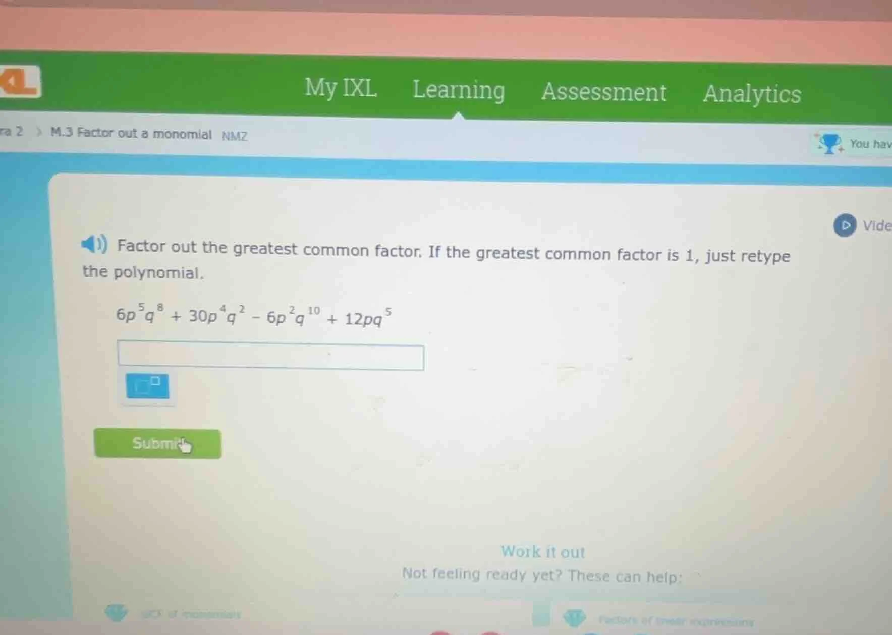 factor out the greatest common factor. if the greatest common factor is…