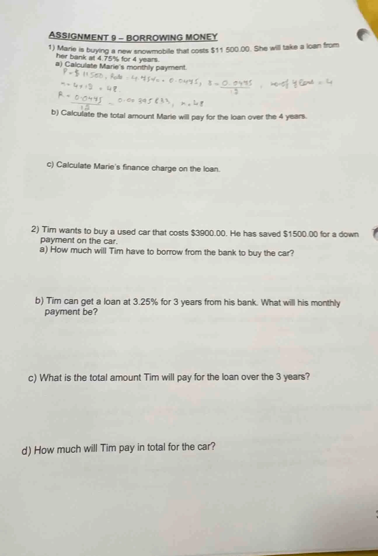 assignment 9 - borrowing money 1) marie is buying a new snowmobile that…