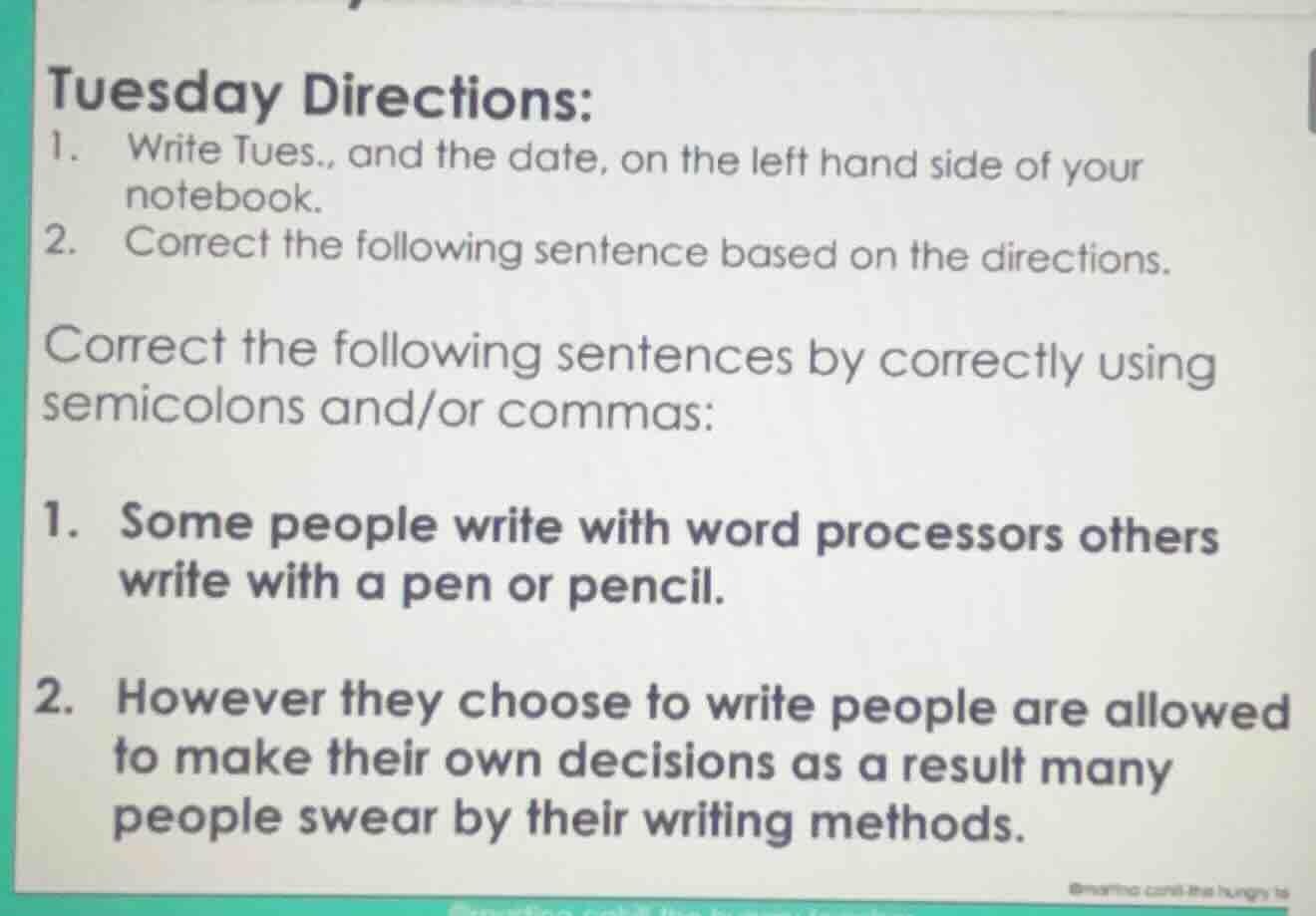 tuesday directions: 1. write tues., and the date, on the left hand side…