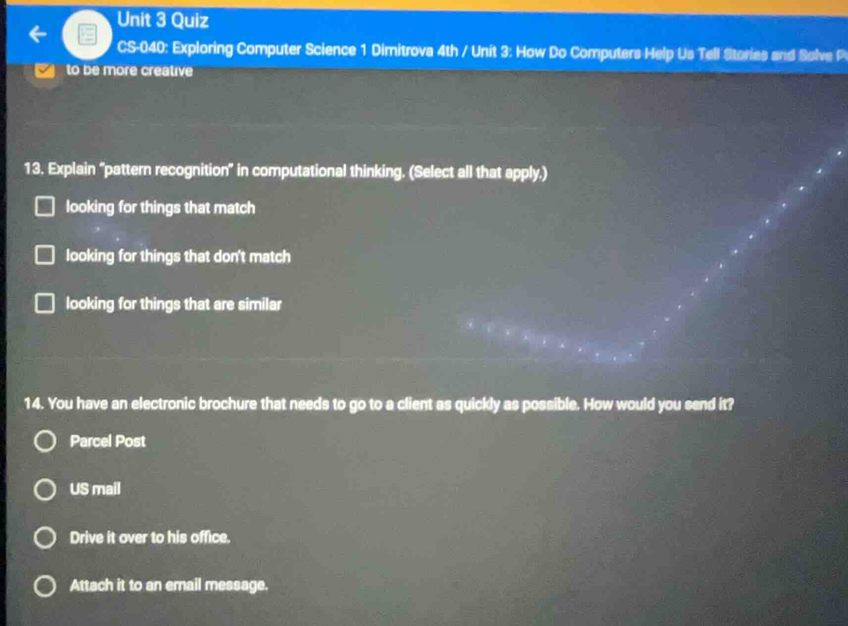 unit 3 quiz cs-040: exploring computer science 1 dimitrova 4th / unit 3…