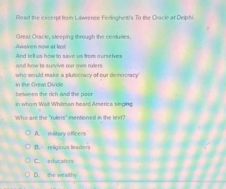 read the excerpt from lawrence ferlinghettis to the oracle at delphi. g…