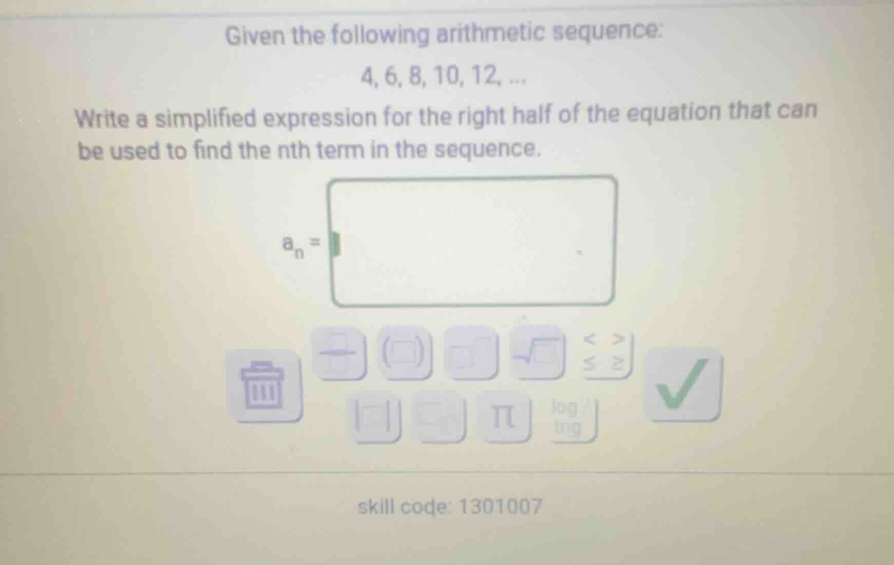 given the following arithmetic sequence: 4, 6, 8, 10, 12, ... write a s…
