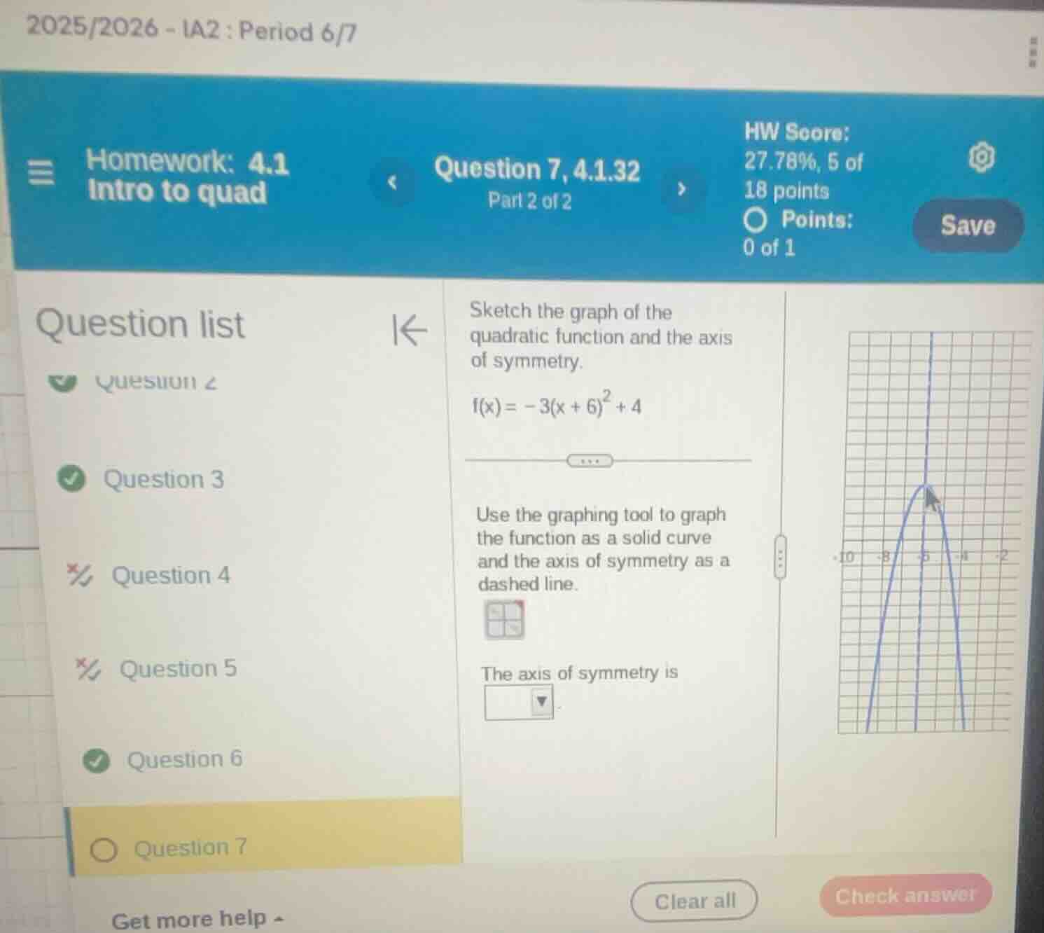 2025/2026 - ia2 : period 6/7 homework: 4.1 intro to quad question 7, 4.…