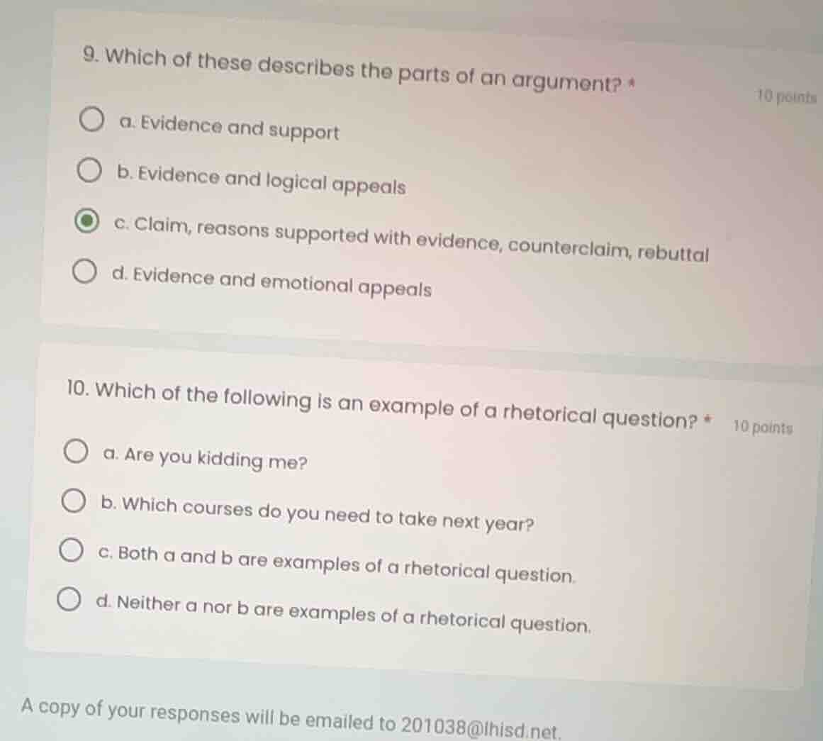 9. which of these describes the parts of an argument? * 10 points ○ a. …
