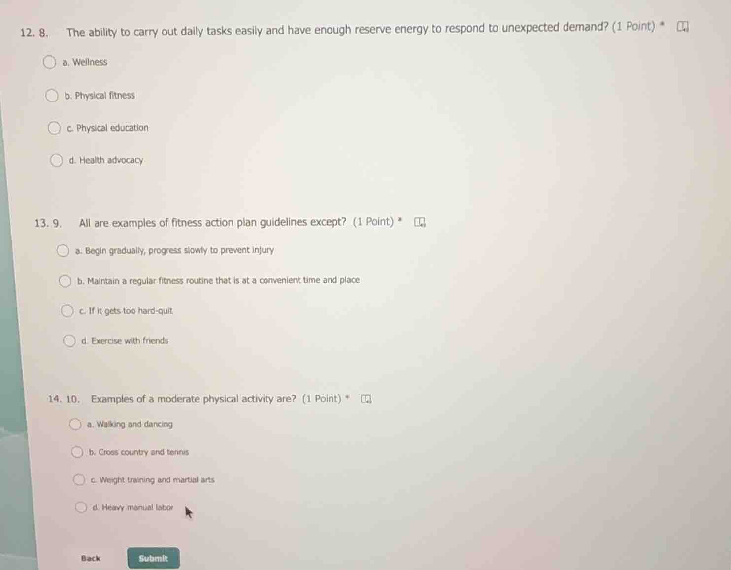 12. 8. the ability to carry out daily tasks easily and have enough rese…