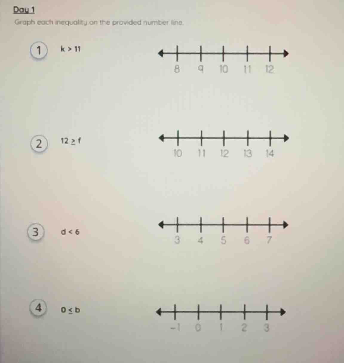day 1 graph each inequality on the provided number line. 1 k > 11 8 9 1…