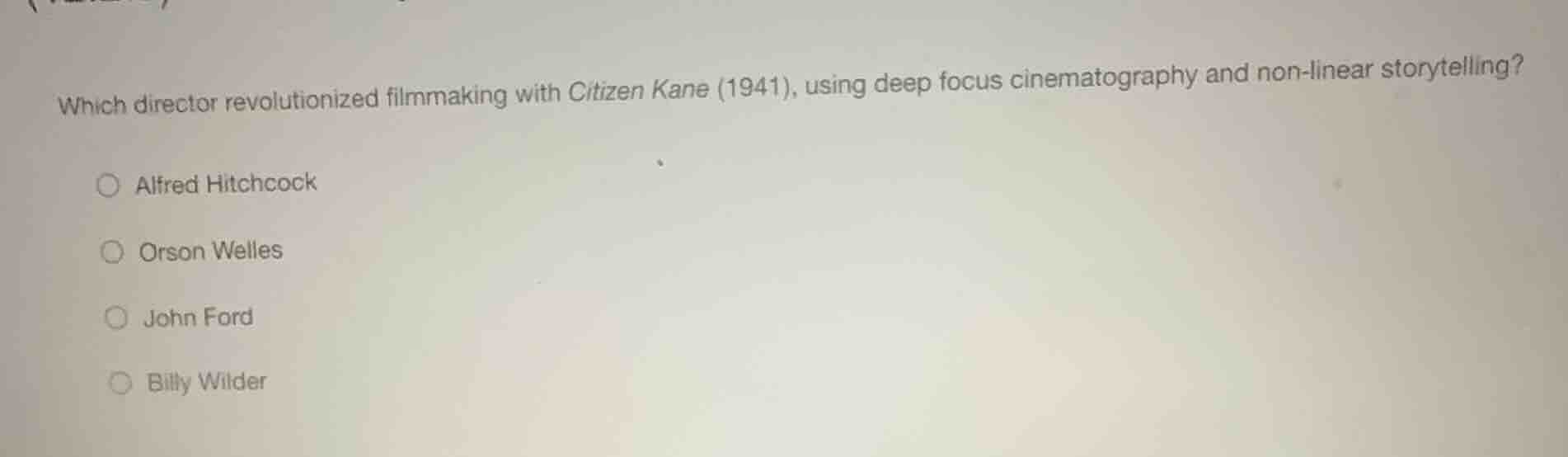 which director revolutionized filmmaking with citizen kane (1941), usin…