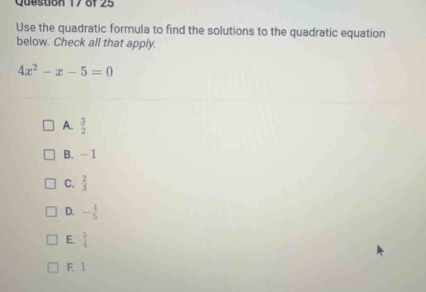 question 17 of 25 use the quadratic formula to find the solutions to th…
