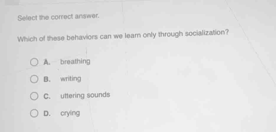 select the correct answer. which of these behaviors can we learn only t…