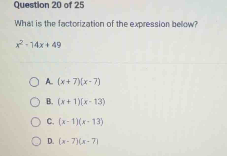 question 20 of 25 what is the factorization of the expression below? $x…