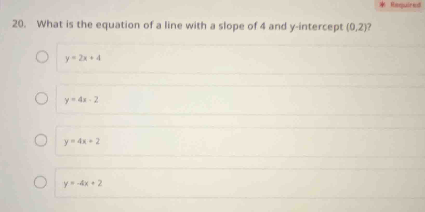 20. what is the equation of a line with a slope of 4 and y-intercept (0…