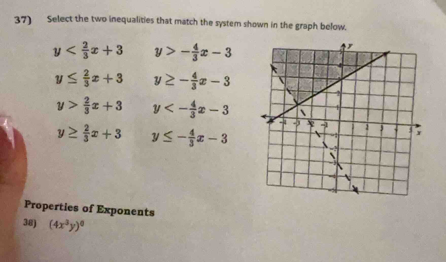 37) select the two inequalities that match the system shown in the grap…