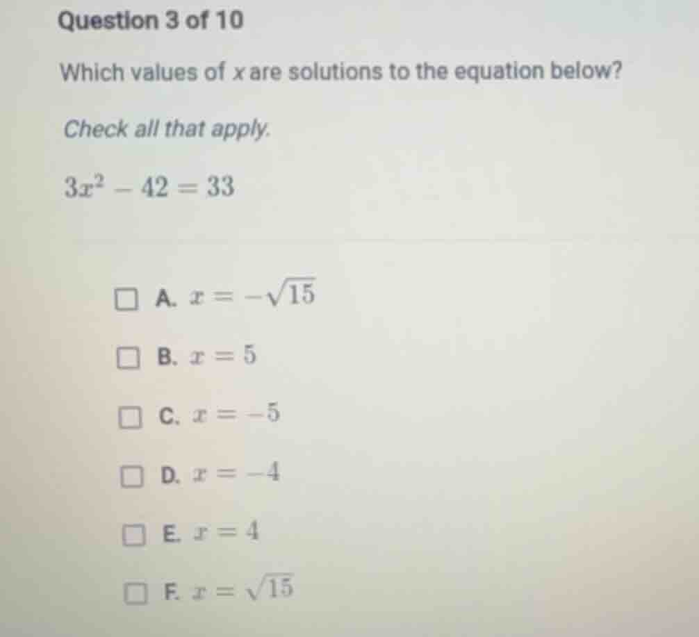question 3 of 10 which values of x are solutions to the equation below?…