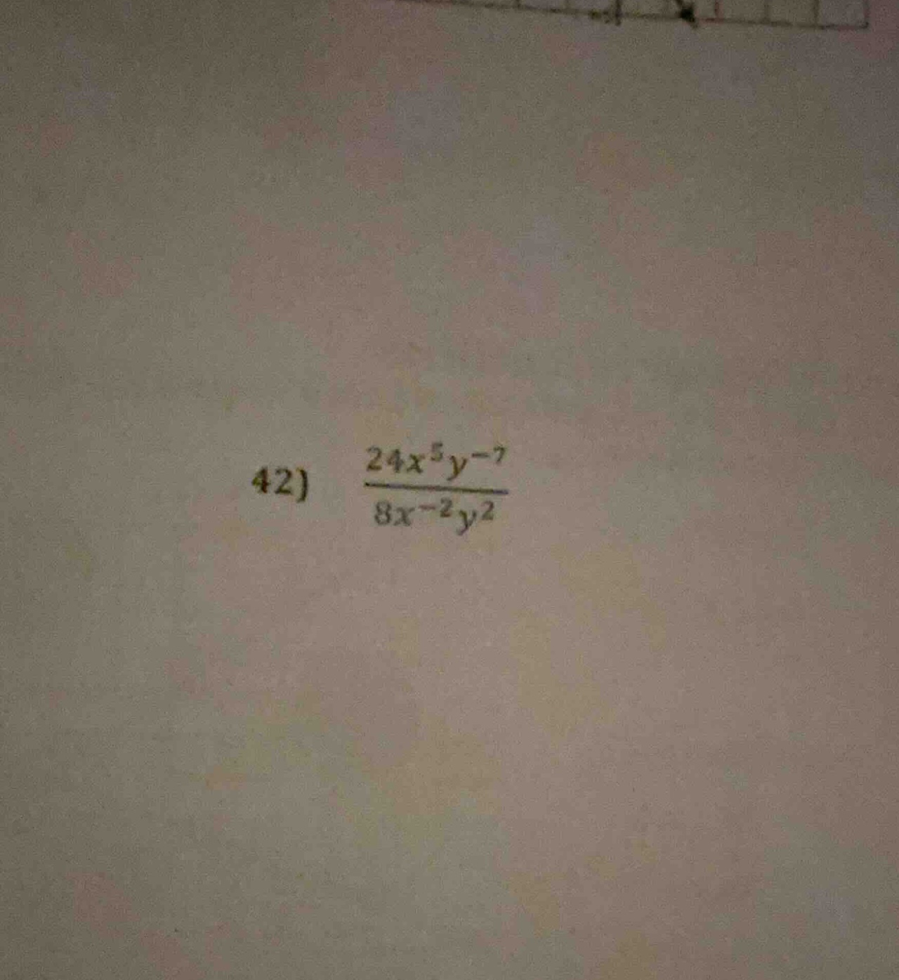 42) \\(\\frac{24x^{5}y^{-7}}{8x^{-2}y^{2}}\\)