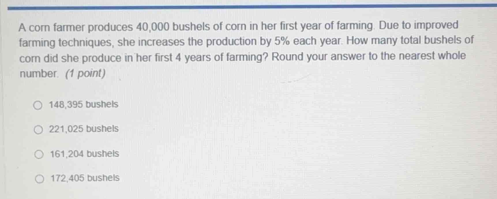 a corn farmer produces 40,000 bushels of corn in her first year of farm…