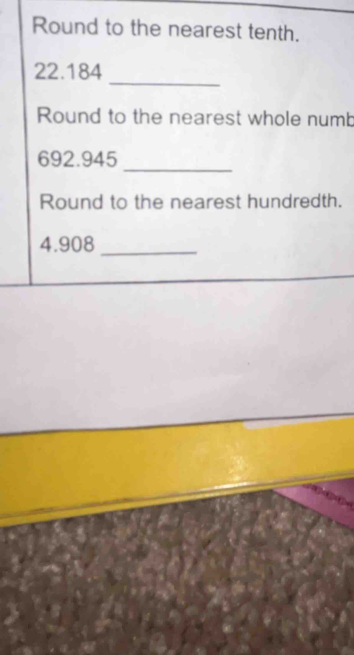 round to the nearest tenth. 22.184 round to the nearest whole numb 692.…