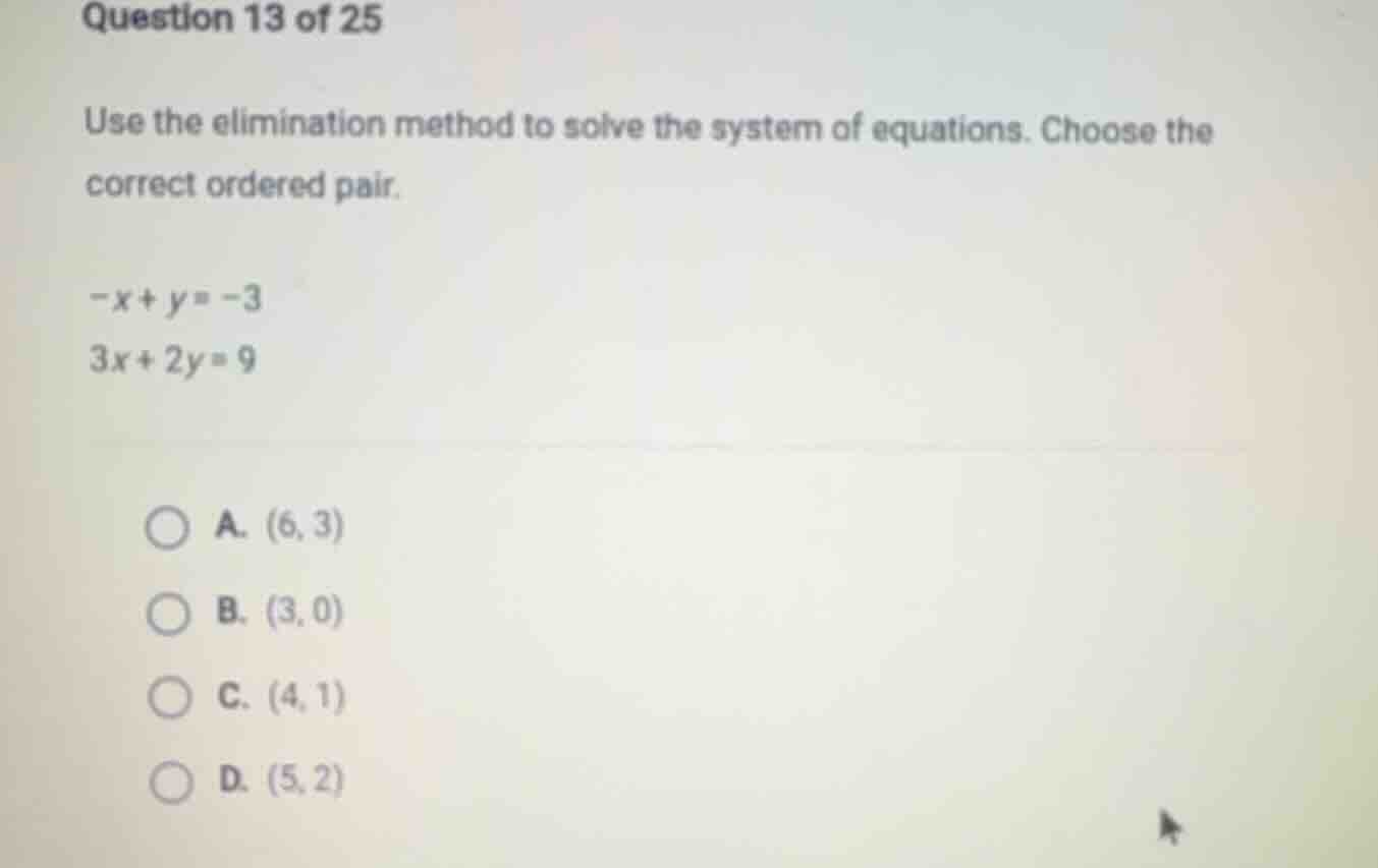 question 13 of 25 use the elimination method to solve the system of equ…