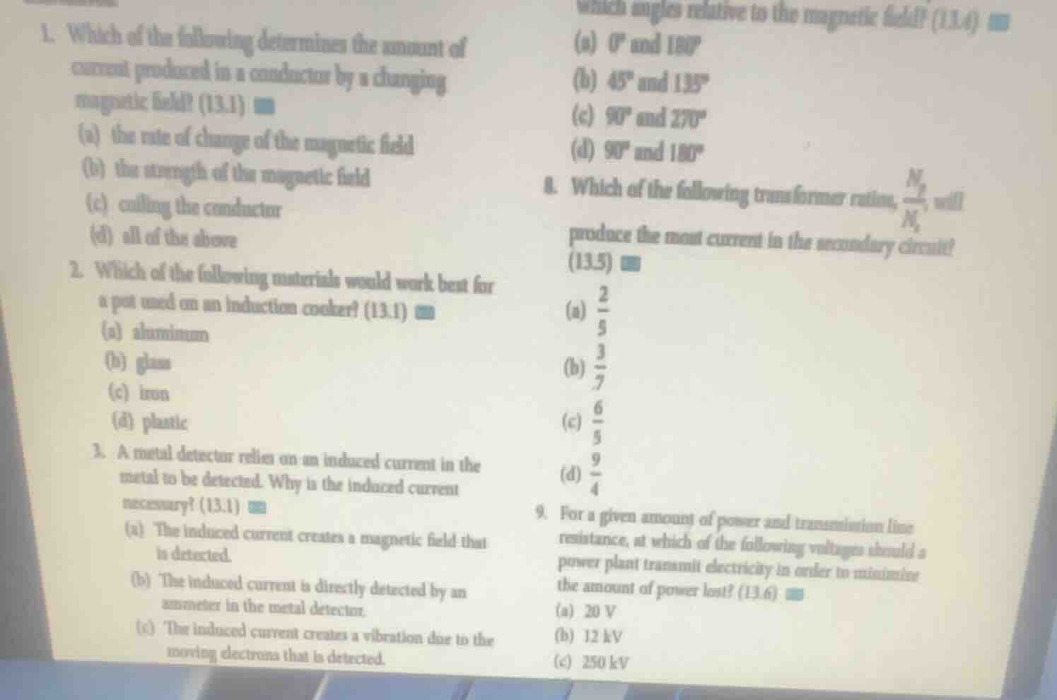 1. which of the following determines the amount of current produced in …