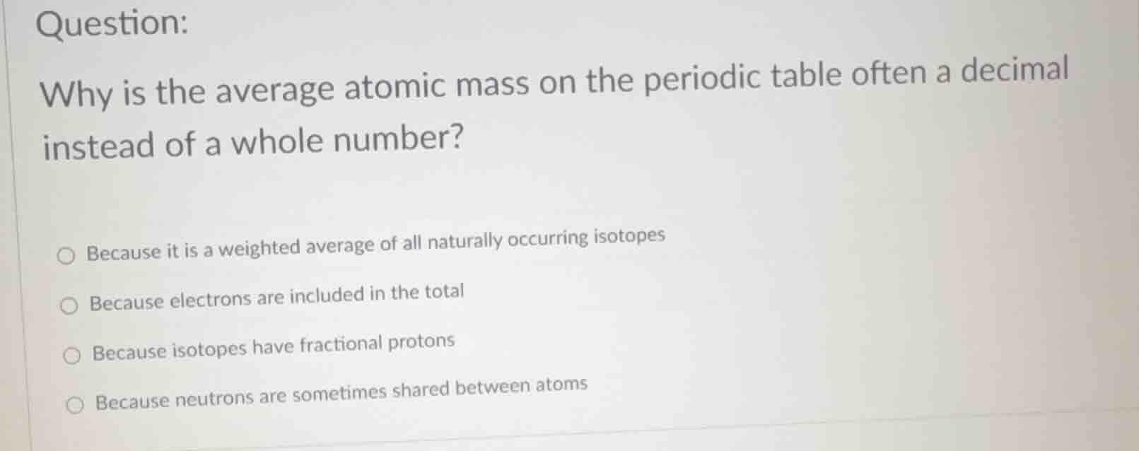 question: why is the average atomic mass on the periodic table often a …