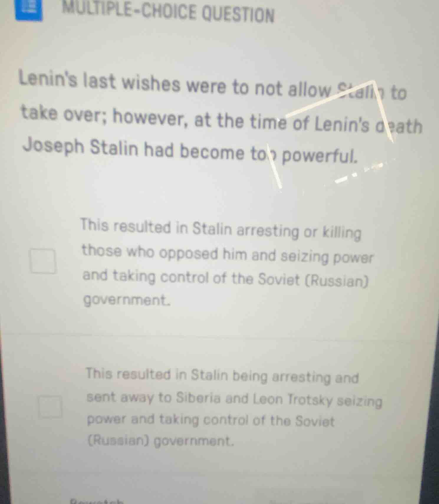 multiple-choice question lenins last wishes were to not allow stalin to…