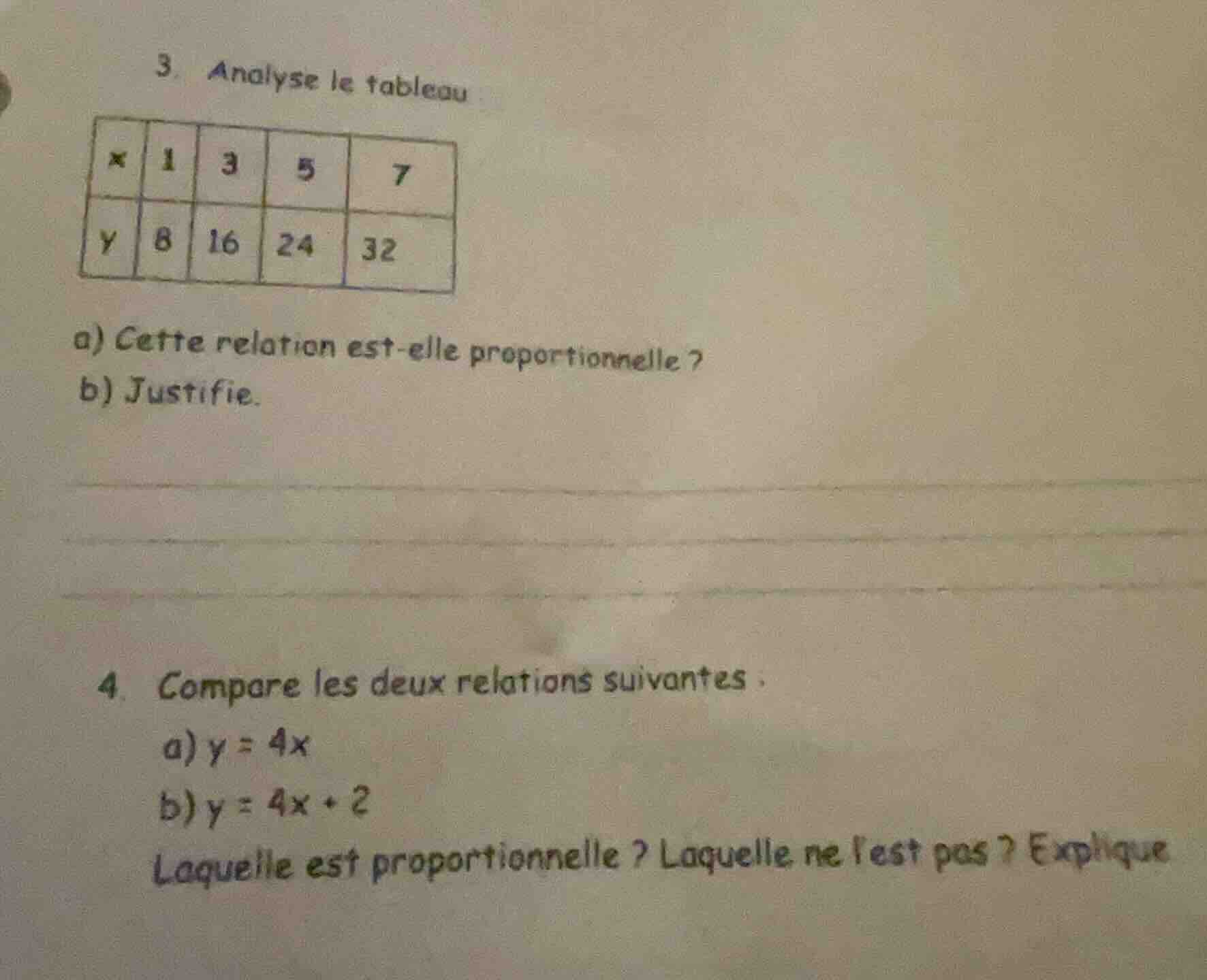 3. analyse le tableau | x | 1 | 3 | 5 | 7 | | y | 8 | 16 | 24 | 32 | a)…