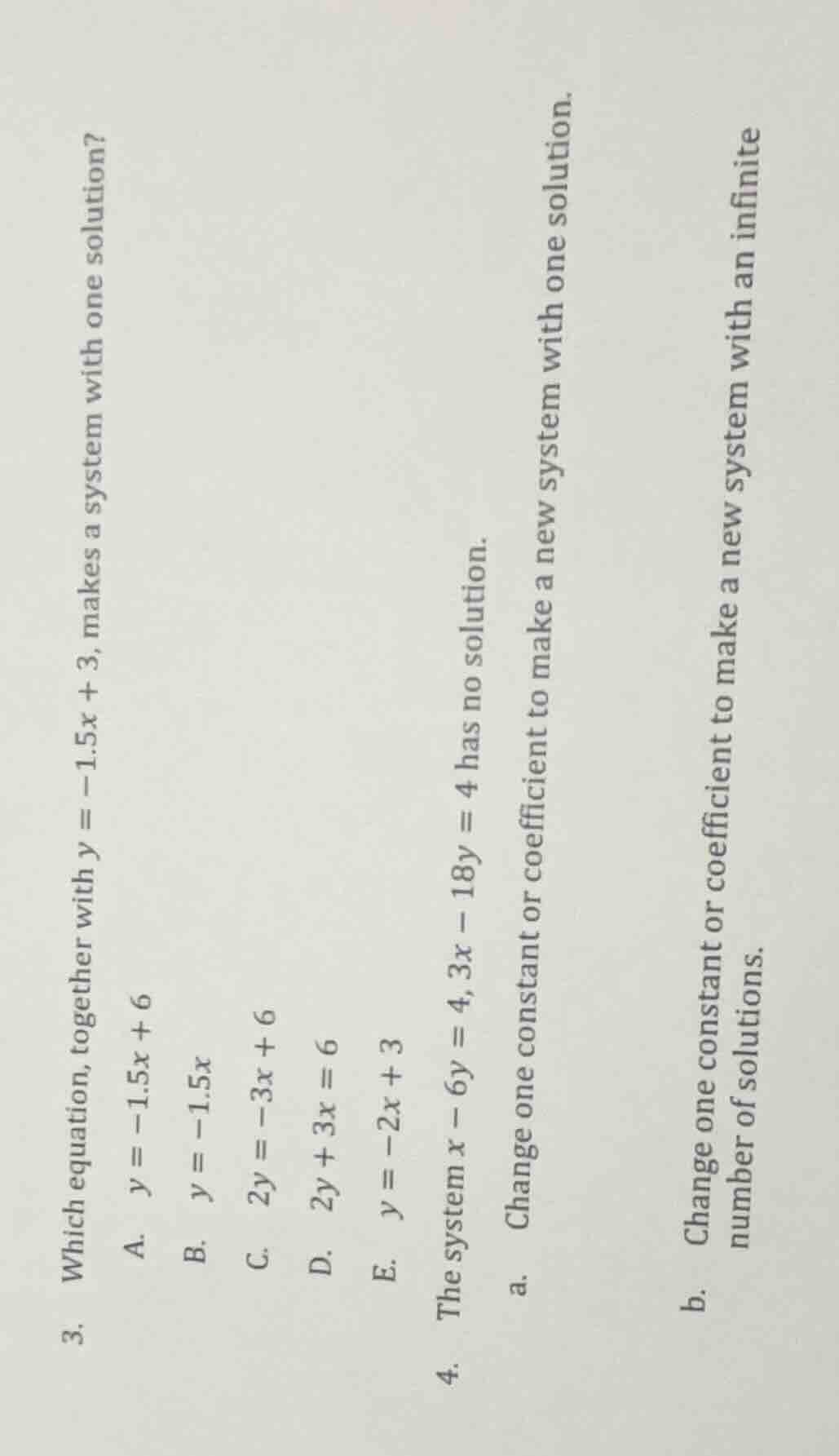 3. which equation, together with ( y = -1.5x + 3 ), makes a system with…