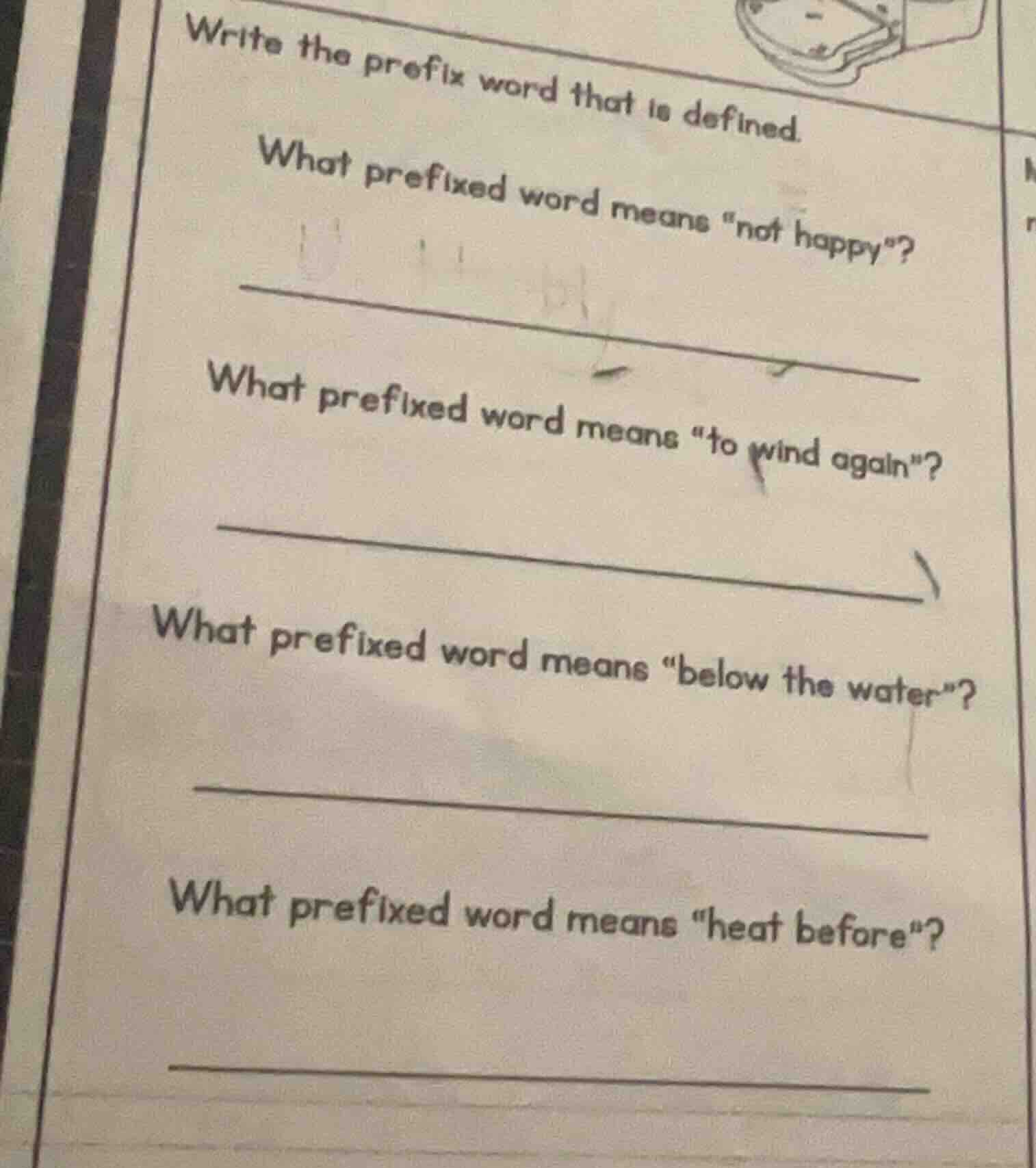 write the prefix word that is defined. what prefixed word means ot happ…