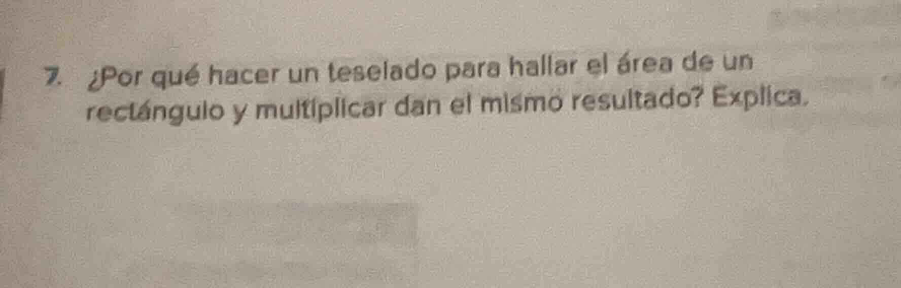 7. ¿por qué hacer un teselado para hallar el área de un rectángulo y mu…
