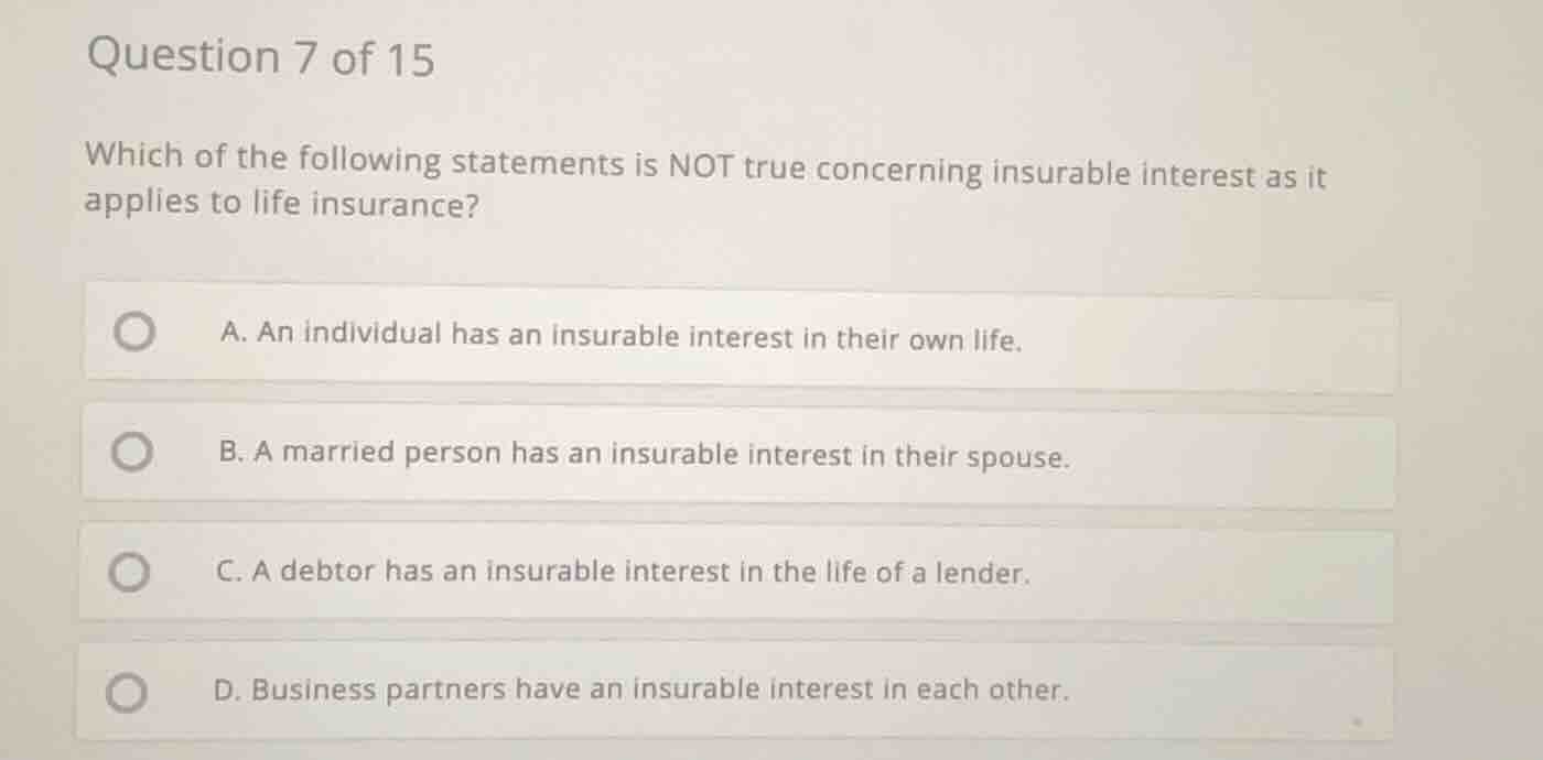 question 7 of 15 which of the following statements is not true concerni…