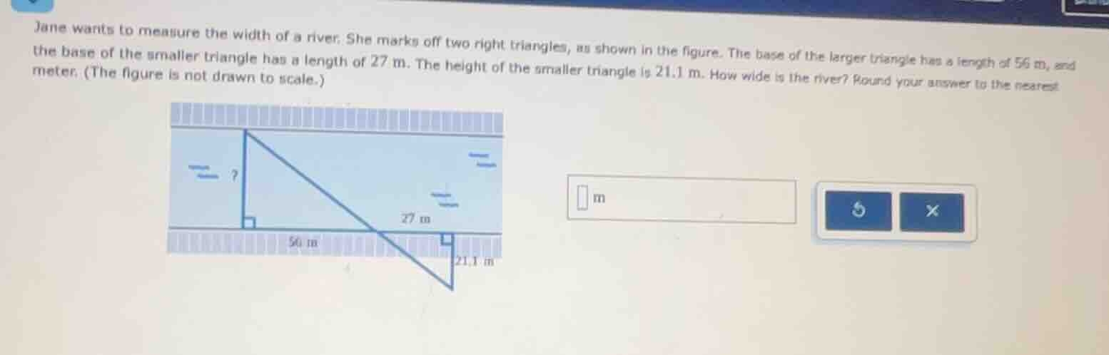 jane wants to measure the width of a river. she marks off two right tri…