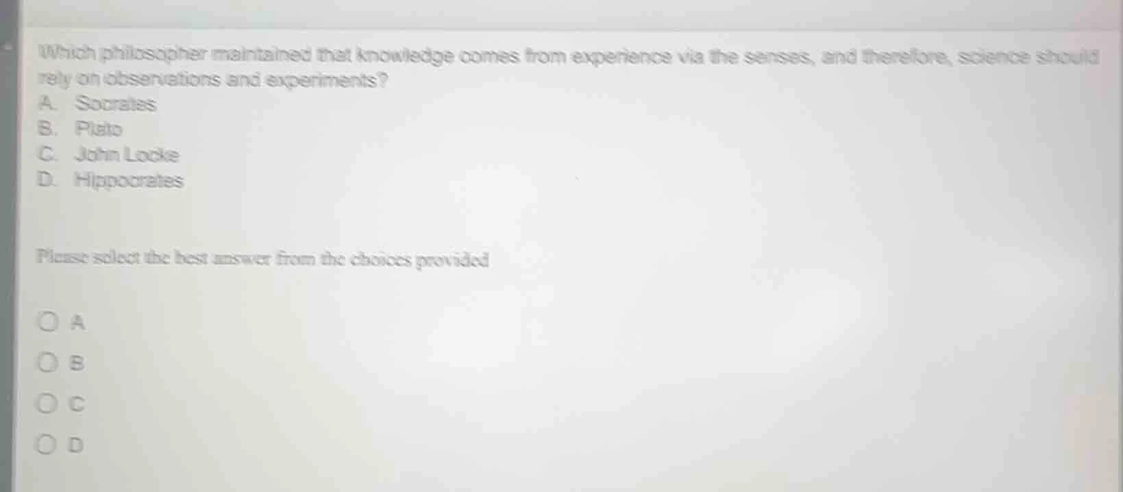 which philosopher maintained that knowledge comes from experience via t…