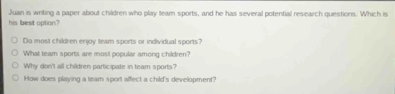 juan is writing a paper about children who play team sports, and he has…