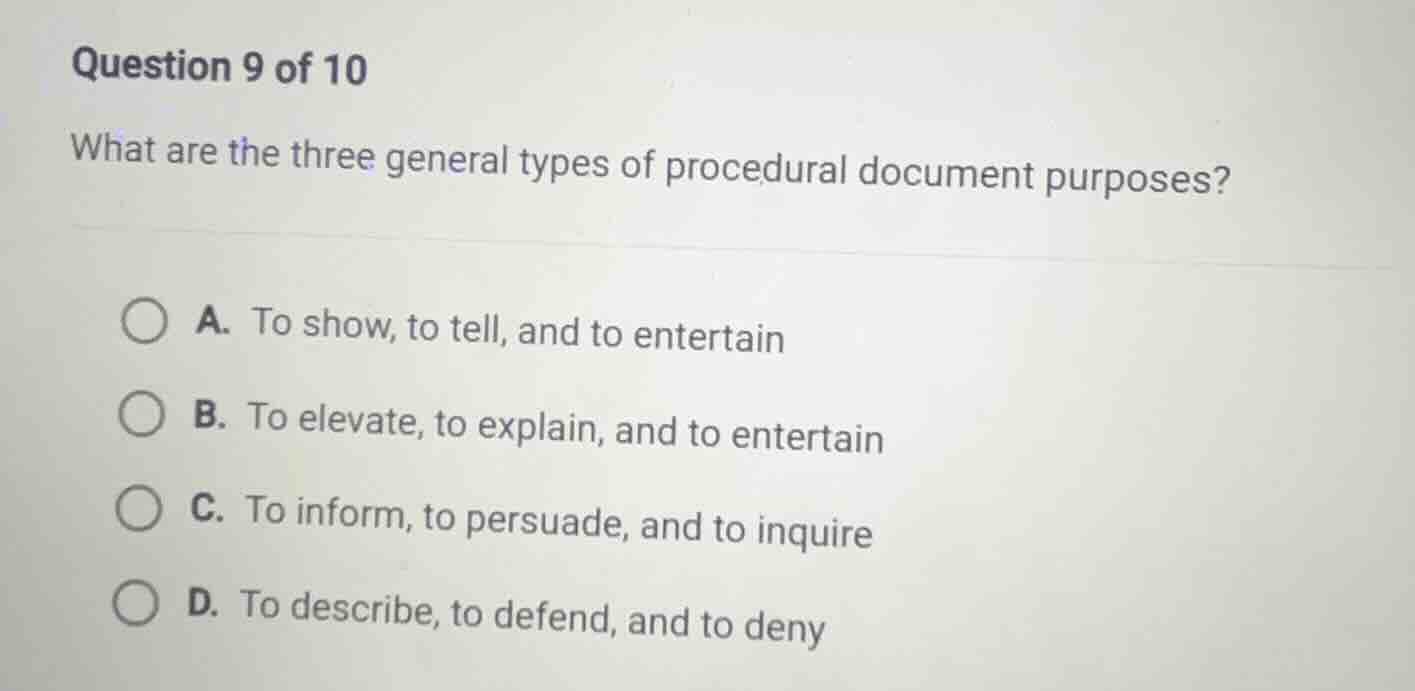 question 9 of 10 what are the three general types of procedural documen…