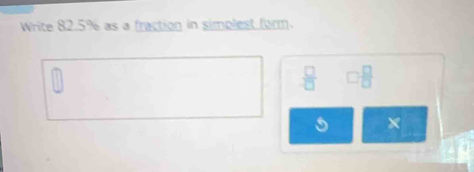 write 82.5% as a fraction in simplest form.