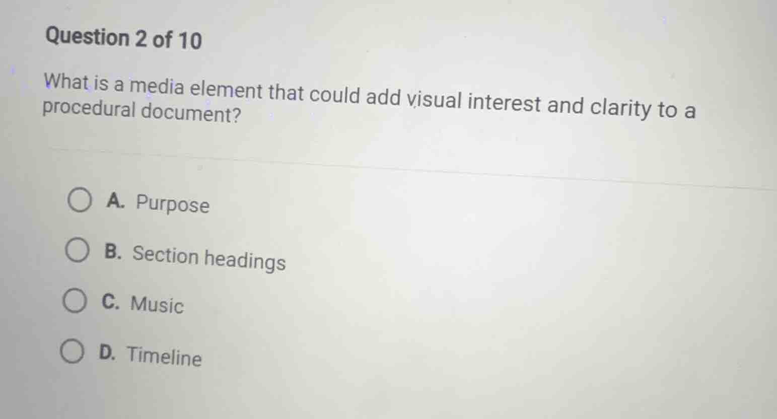 question 2 of 10 what is a media element that could add visual interest…