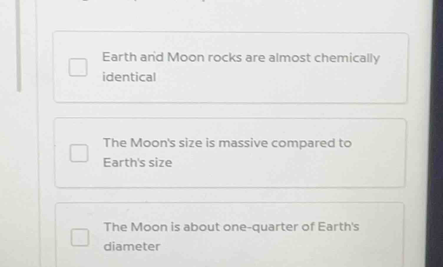 earth and moon rocks are almost chemically identical the moons size is …