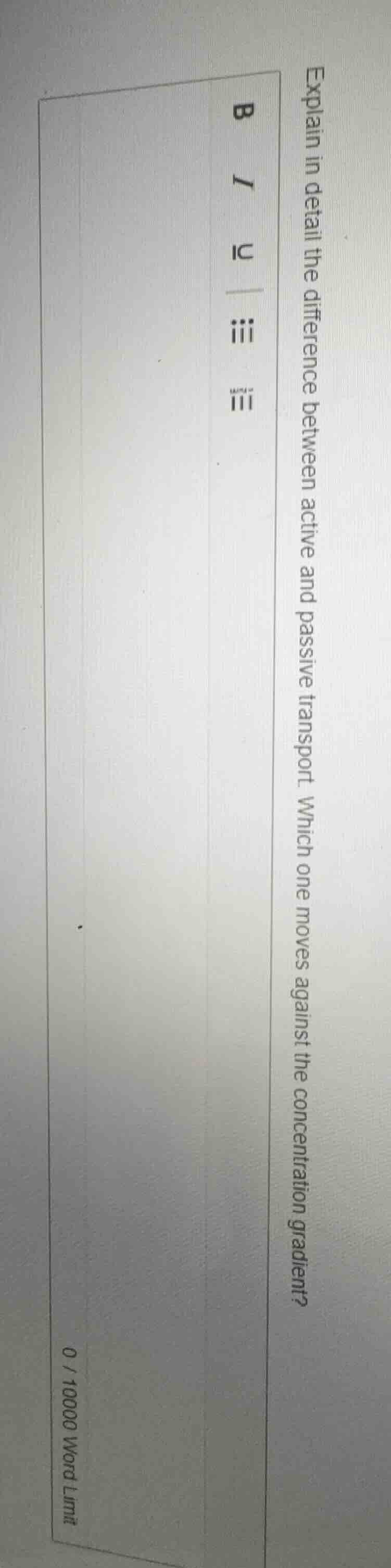 explain in detail the difference between active and passive transport. …