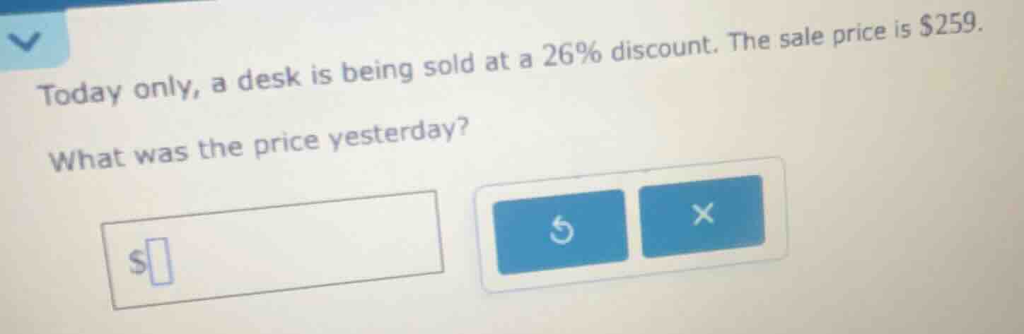 today only, a desk is being sold at a 26% discount. the sale price is $…
