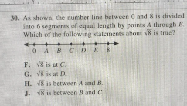 30. as shown, the number line between 0 and 8 is divided into 6 segment…