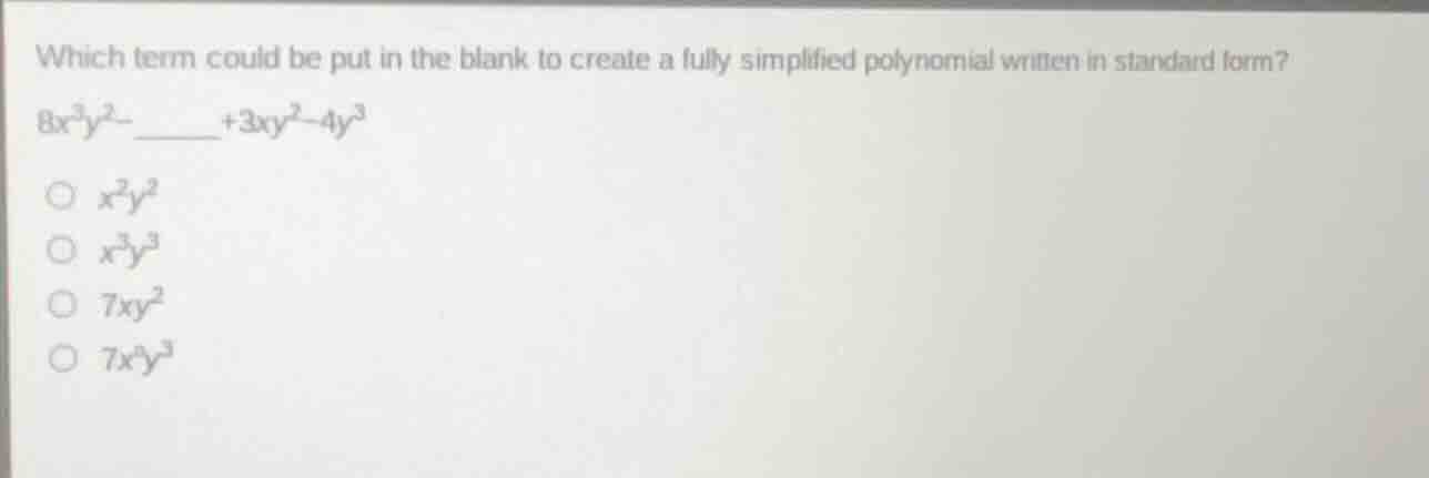 which term could be put in the blank to create a fully simplified polyn…