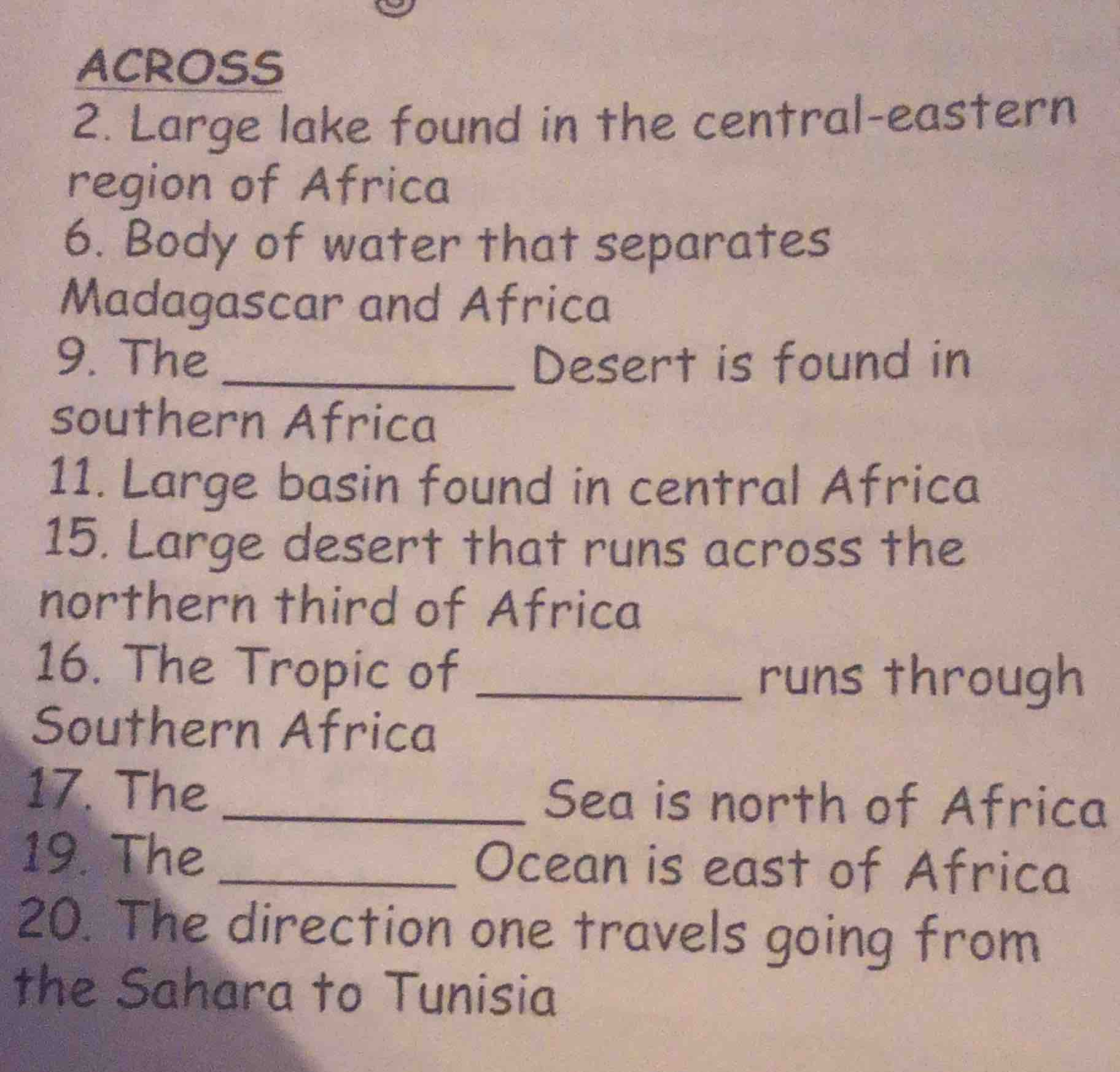 across 2. large lake found in the central - eastern region of africa 6.…